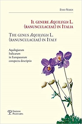 9788859615187-Il genere Aquilegia L. (Ranunculaceae) in Italia-The genus Aquilegia L. (Ranuncu